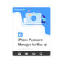 Save 30% Off Aiseesoft iPhone Password Manager for Mac