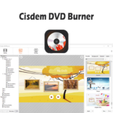 20% Off Cisdem DVD Burner for Windows – Lifetime License for 5 PCs