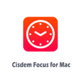 20% Off Cisdem Focus for Mac – Lifetime License for 5 Macs