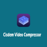 20% Off Cisdem Video Compressor for Windows – Lifetime License for 5 PCs
